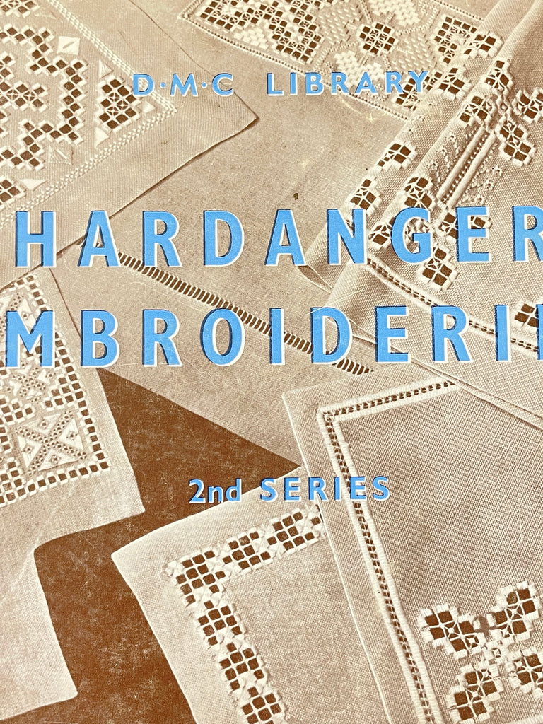 DMC Library Hardanger Embroideries book 2nd series 1974